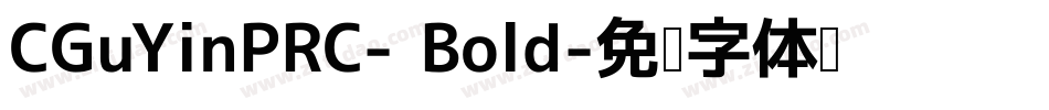CGuYinPRC- Bold字体转换